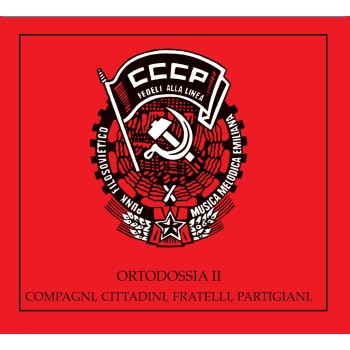 Cccp Cd Ortodossia Ii (Ep)/Compagni, Cittadini, Fratelli,...