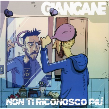 Giancane Lp Non Ti Riconosco Più