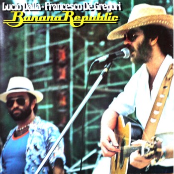 Dalla Lucio & De Gregori Francesco Lp Banana Republic